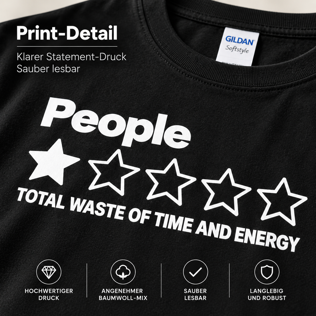 People 1 Stern Shirt – Total Waste of Time and Energy