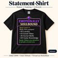 Emotionally Soulbound Shirt – RPG Gamer Item Stats