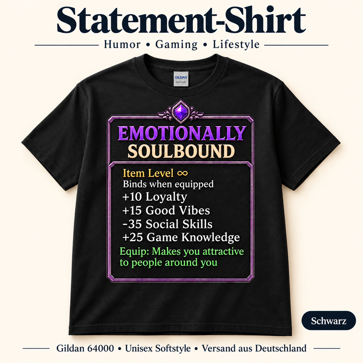 Emotionally Soulbound Shirt – RPG Gamer Item Stats