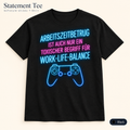 Arbeitszeitbetrug Shirt – Work-Life-Balance Neon Gaming Shirt