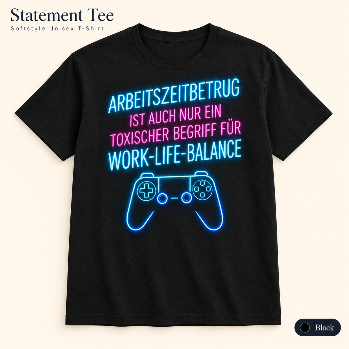 Arbeitszeitbetrug Shirt – Work-Life-Balance Neon Gaming Shirt