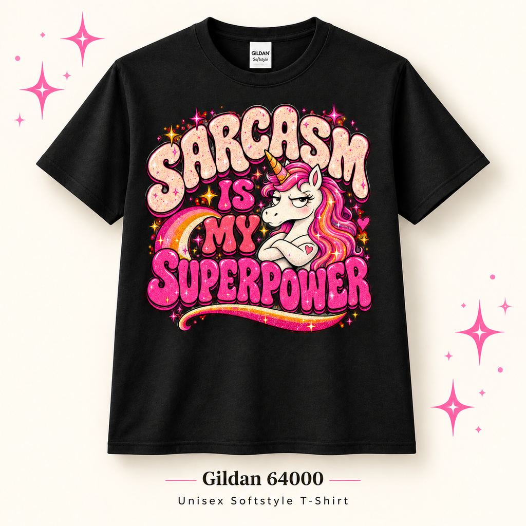 Einhorn Shirt – Sarcasm Is My Superpower