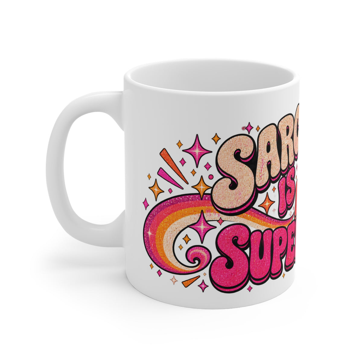 Einhorn Tasse – Sarcasm Is My Superpower
