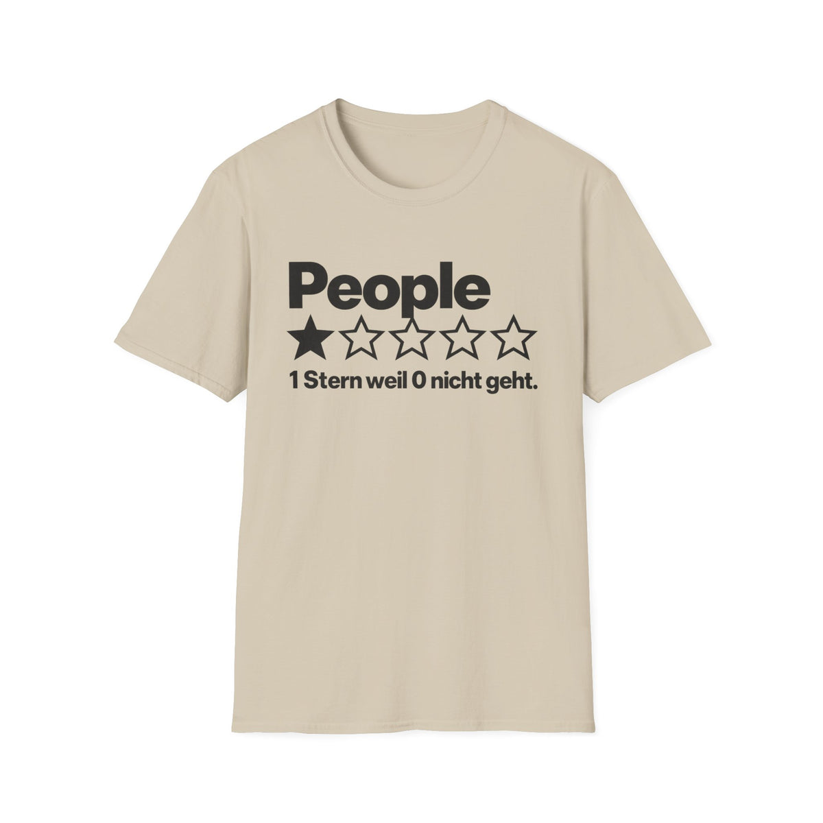 People Shirt – 1 Stern weil 0 nicht geht (helle Farben)