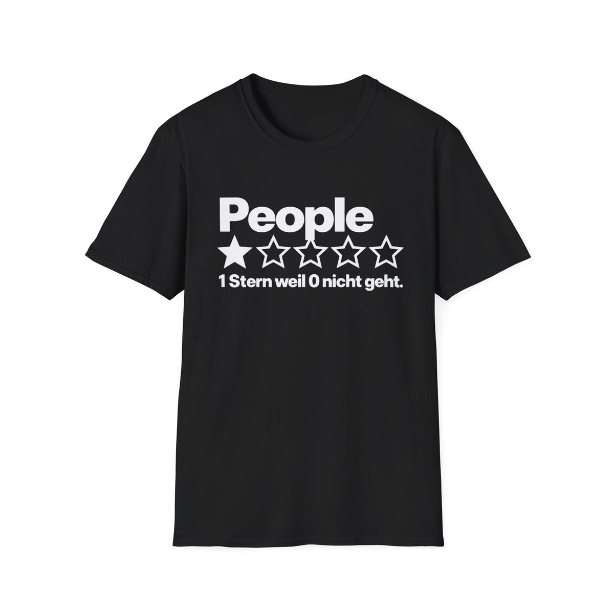 People Shirt – 1 Stern weil 0 nicht geht (dunkle Farben)