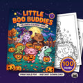 May include: A Halloween coloring book titled Little Boo Buddies Vol. 1 featuring a colorful cover with a unicorn, capybara, goblin, axolotl, and dinosaur holding jack-o'-lantern buckets. Includes 100 pages of printable PDF designs.