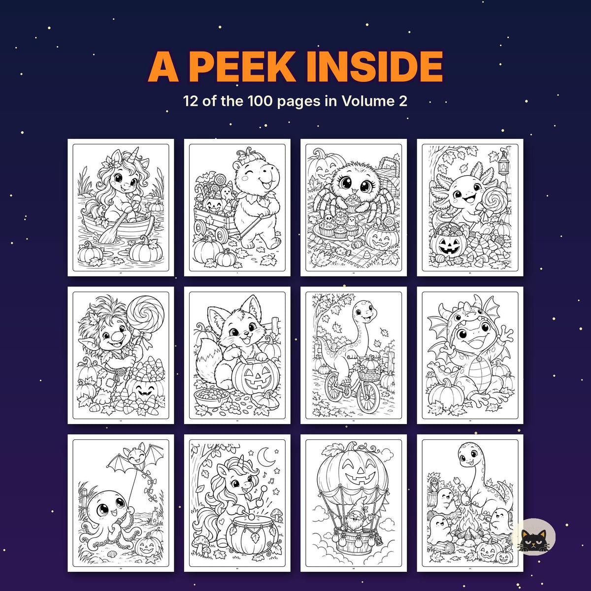 May include: A coloring book page preview titled A PEEK INSIDE 12 of the 100 pages in Volume 2. It displays twelve black and white line art illustrations featuring cute creatures like unicorns, dinosaurs, and spiders in Halloween settings.